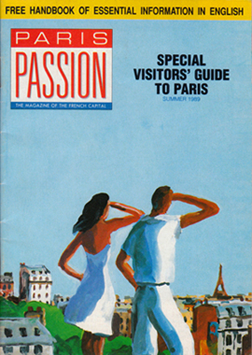 Paris Passion - Special Visitor's Guide to Paris