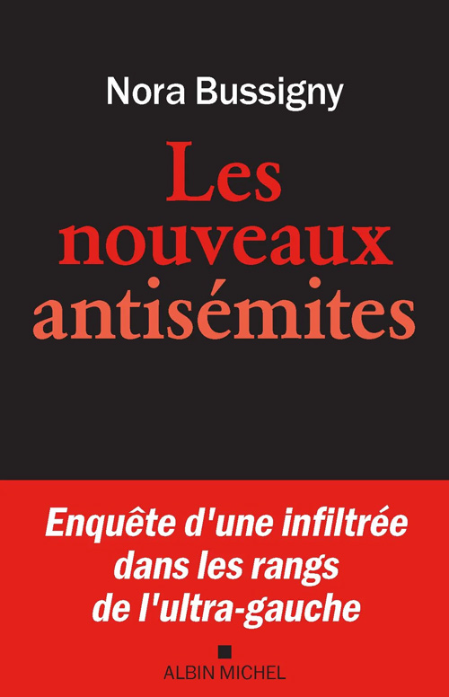 ‘Les Nouveaux Antisemites,’ by Nora Bussigny. (Courtesy of Bussigny)